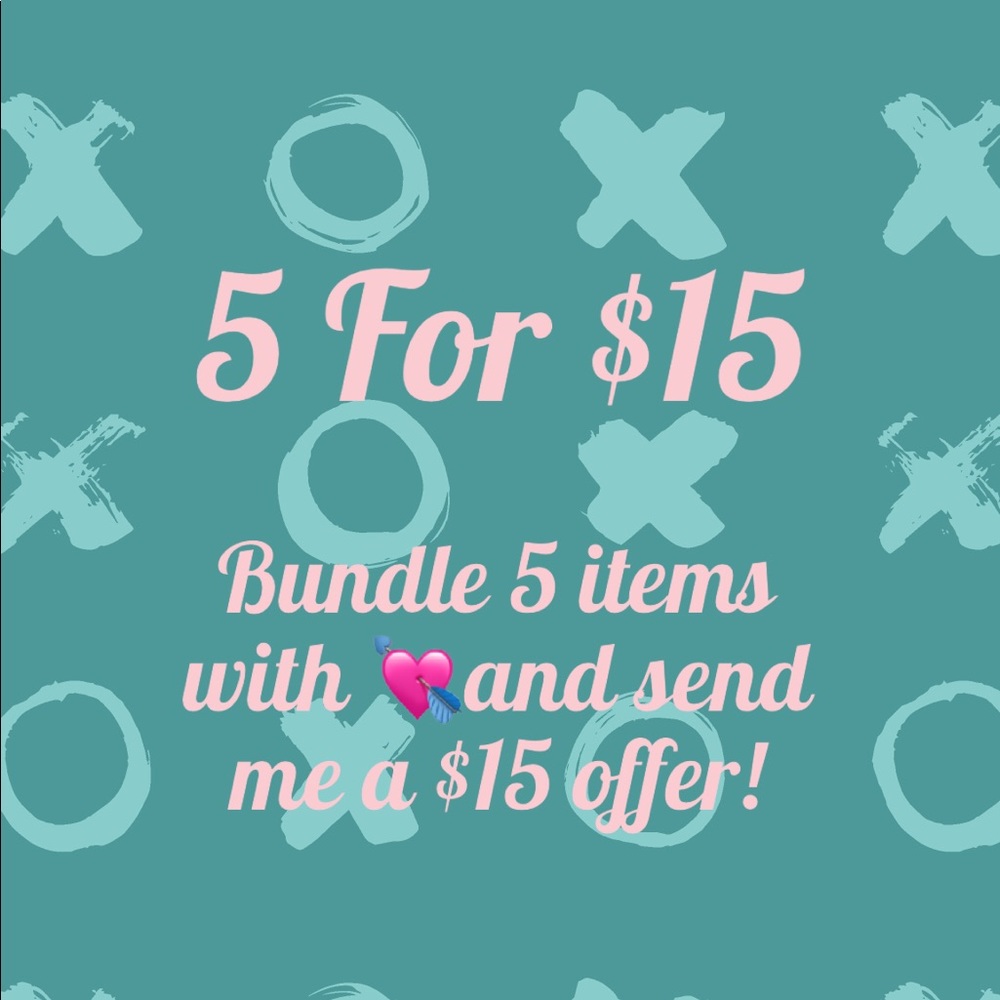💘5 for $15!